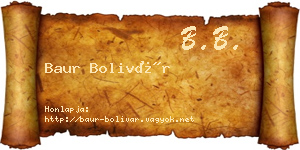 Baur Bolivár névjegykártya